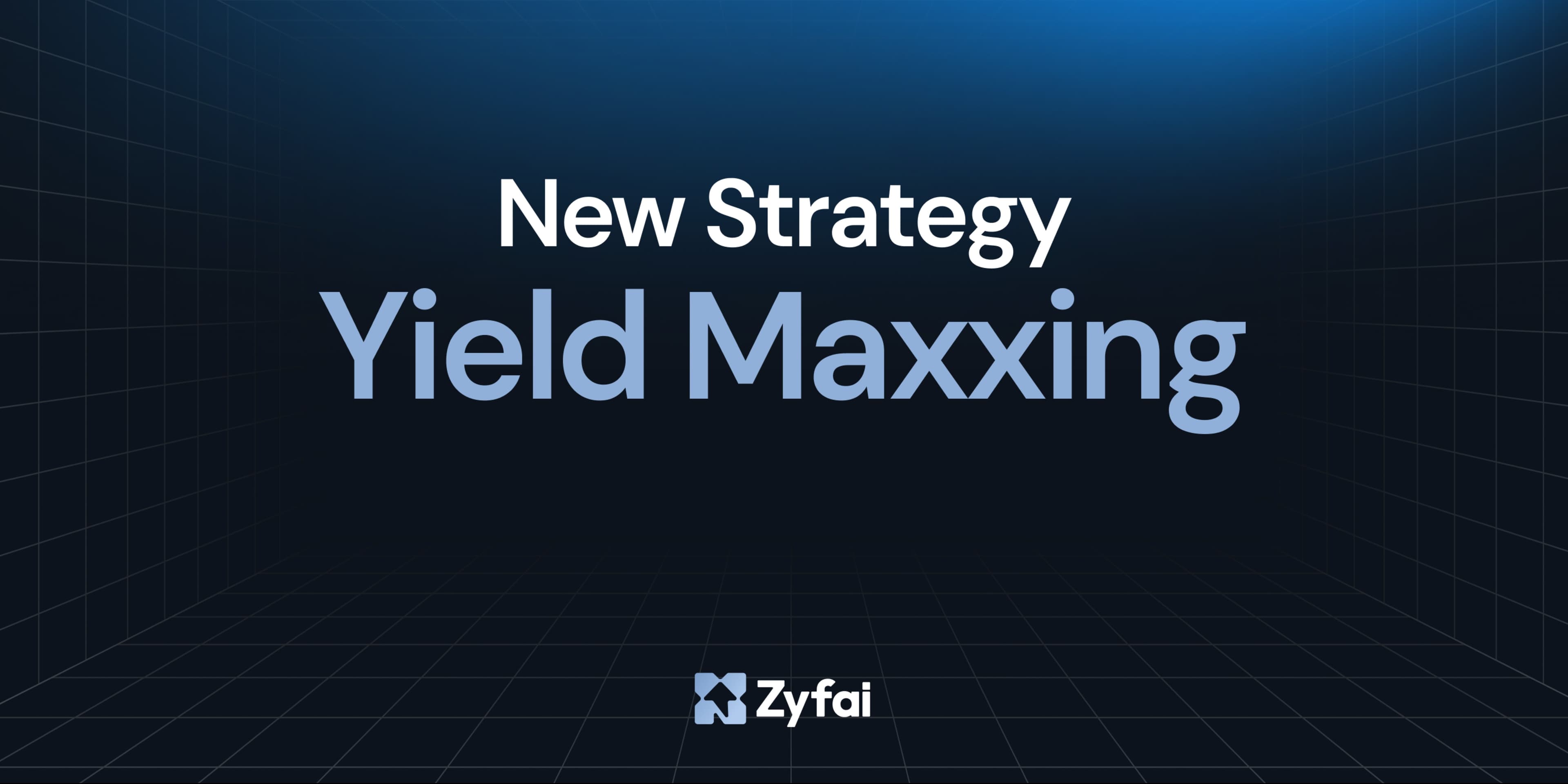 Introducing Yield Maxxing: Top-tier yield, on your terms